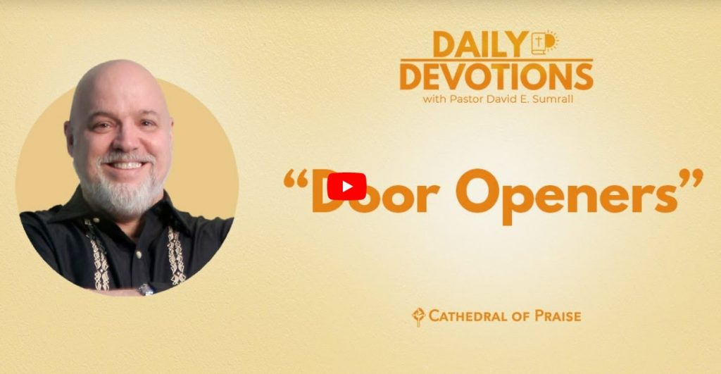 Door Openers Genesis 40 COP Daily Devotions Pastor David Sumrall
