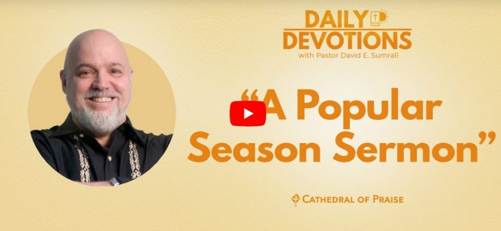 A Popular Season Sermon COP Devotionals Luke 3 2023 March 14
