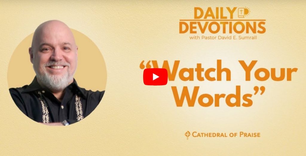 Watch Your Words COP Devotionals Numbers 23 2023 March 12