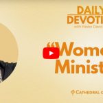 Women in Ministry – Luke 2:36 – March 13, 2023