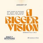 God Takes Us Outside Of What Our Hands Have Built To Give Us A Bigger Vision, Genesis 15:4–6 (NLT)